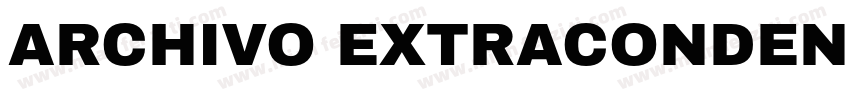 ARCHIVO EXTRACONDENSED字体转换